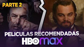 Películas RECOMENDADAS en HBO max! | Parte 2
