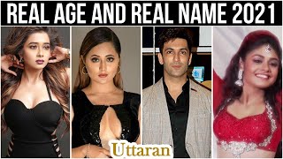 Uttaran Serial Cast Real Name And Real Age 2021 New Video