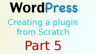 WordPress (Creating a plugin from scratch) Part 5 Shortcode content