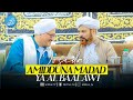 Amidduna Madad Ya Al Ba'alawi (Teks Lirik dan Artinya) | Hadroh Majelis Rasulullah SAW JATIM