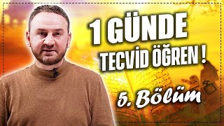 Pratik Tecvid Dersleri 5  Bölüm   Kolay ve Hızlı