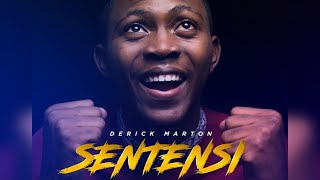 DERICK MARTON - SENTENSI (Official Music Video)