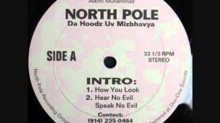 Da Hoodz uv Misbhavya - Hear No Evil Speak No Evil