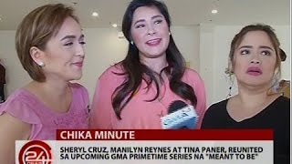 Sheryl Cruz, Manilyn Reynes at Tina Paner, reunited sa upcoming GMA series na \