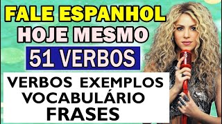 ►51 VERBOS OBRIGATÓRIOS EM ESPANHOL ✅ RÁPIDO E FÁCIL 😱