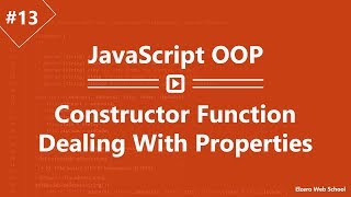 Learn JavaScript OOP in Arabic #13 - Constructor Function Dealing With Properties