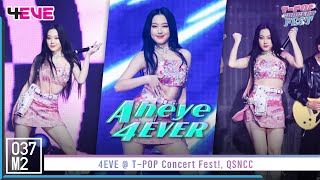 4EVE Aheye - 4EVER @ T-POP Concert Fest! [Fancam 4K 60p] 221030