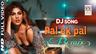 Pal Ek Pal Remix Dj | Arijit Singh | Akcent -  I'm Sorry | DJ Lemon |Shreya Ghoshal|hot Rhea & Varun