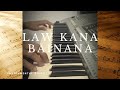 Law Kana Bainanal Habib ( Instrumental ) + Chord Toturial