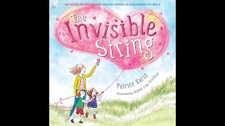 "The Invisible String" Teacher Read Aloud