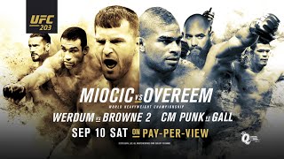 UFC 203: Miocic vs Overeem - Extended Preview