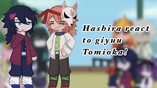 Hashira’s react to giyuu tomioka!||angst||sanegiyuu?||1/2