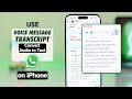 How to Use WhatsApp Voice Message Transcript [Convert Audio to Text]