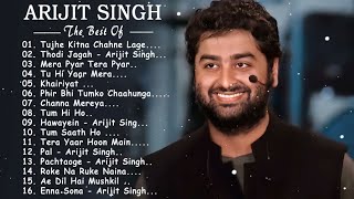 Best Of Arjit Singh 2024 | Arjit Singh Hits Songs | Arjit Singh jukebox Songs | Indian Songs