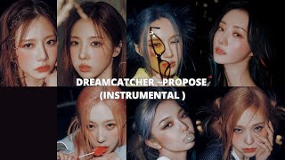 DREAMCATCHER ~PROPOSE (INSTRUMENTAL)