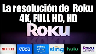 Cómo cambiar la resolución de video 4K, 1080P, 720P en dispositivos Roku