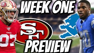 San Francisco 49ers @ Detroit Lions NFL Week 1 Preview