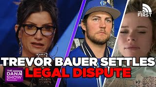 Falsely Accused MLB Pitcher Trevor Bauer Settles With Accuser