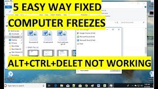 Computer Freezes after a few minutes, frozen and control alt delete not working, 5 Easy Way