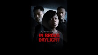 In Broad Daylight - Hollywood English Movie | Blockbuster thriller Full Movies In English HD