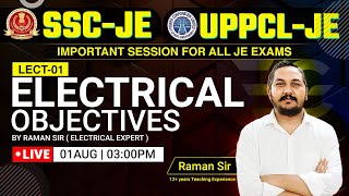 Lect-01 Electrical Objectives for SSC-JE 2023, UPPCL-JE & All Others JE Exams by Raman Sir