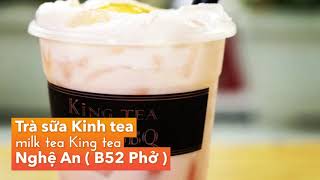 Trà sữa Kinh tea milk tea King tea [ Lozi Vinh ]