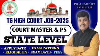 TS High court Notification 2025!! Court masters !! ps!!ELIGIBILITY,APPLY ,EXAM DATE!! #PRACADEMYTSHC