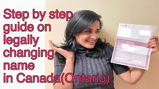 How to LEGALLY change name in Canada (Ontario)Step by Step guide to fill the name change application