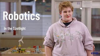 In the Spotlight: Robotics