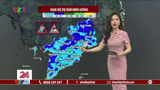 Dự báo thời tiết 18h45 - 14/05/2024 | Nam Bộ dự báo mưa giông | VTVWDB