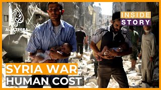What's the actual human cost of the war in Syria? | Inside Story