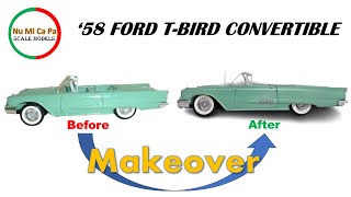 Makeover of a 1958 Ford Thunderbird Convertible, by Monogram, in 1/24 Scale