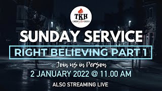 TKH SUNDAY SERVICE (02.01.2022)