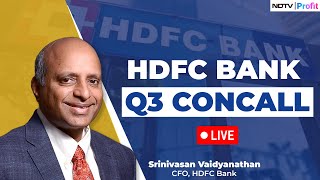 HDFC Bank Q3 FY25 Press Conference LIVE | HDFC Bank Q3 FY25 Results | HDFC Bank Results LIVE Today