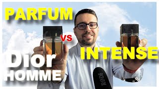 Dior - HOMME PARFUM versus Dior - HOMME INTENSE | WHICH IS THE BEST ?