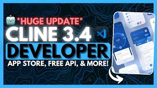 Cline v3.4 UPDATE: Fully FREE Autonomous AI Coding Agent! (App Store, Free API, Diagrams)