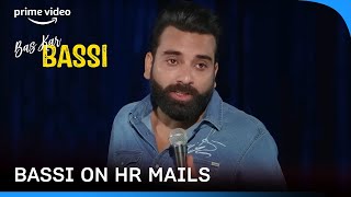 Anubhav Singh Bassi on HR Mails 😂 | Bas Kar Bassi | Prime Video India