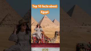 top ten 10 facts about Egypt مصر