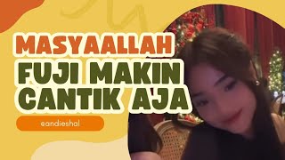 Fuji makin cantik | fujian terbaru @Andieshal-q6i