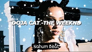 Doja Cat, The Weeknd - You Right (Nahum Beat Remix)