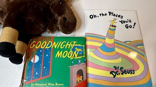 READING Goodnight Moon & Oh, The Places You'll Go!