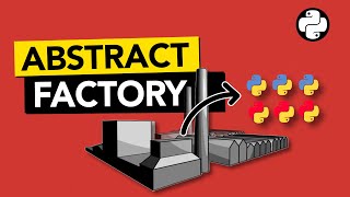 What is the ABSTRACT FACTORY PATTERN in Python?