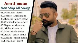 Amrit Maan All Songs 2021 | New Punjabi Songs 2021| Best of Amrit Maan | All Punjabi Song Collection