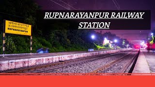 RUPNARAYANPUR RAILWAY STATION