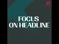 focus on headline 12 27 2024