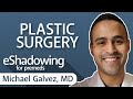 How to Become a Plastic Surgeon with Dr. Michael Galvez | eShadowing Ep. 1