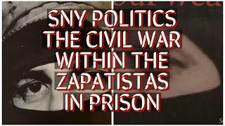 WHAT IS A ZAPATISTA…THE CIVIL WAR GOING ON WITHIN THE ZAPATISTA REBELS ON SNY…WITH PICTURES.#crime