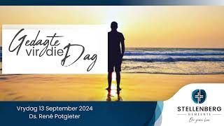 Dagstuk | Vrydag 13 September 2024