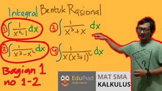 Integral Fungsi Rasional - Bagian 1