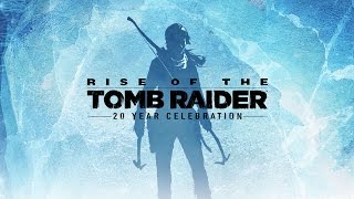 [ES] Rise of the Tomb Raider: 20 Year Celebration - Tráiler del Anuncio